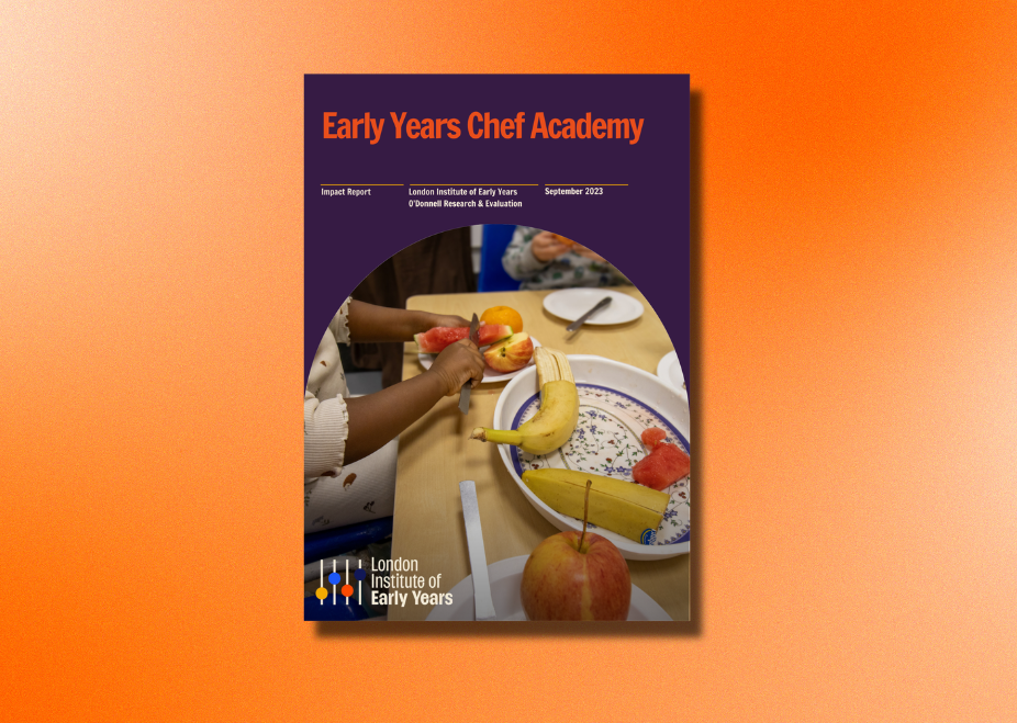 Read the Chef Academy Impact report by the London Institute of Early Years